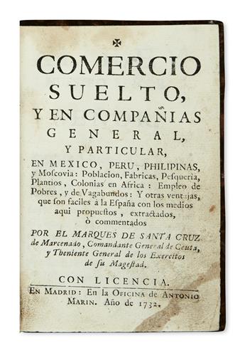 SANTA CRUZ DE MARCENADO, ÁLVARO NAVIA OSSORIO, Marqués de. Comercio Suelto, y en Compañías General y Particular.  1732